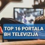 top 16 portala bh televizija