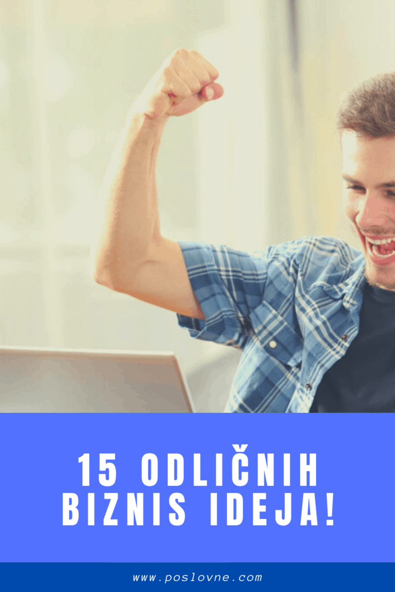 15 oldicnih biznis ideja