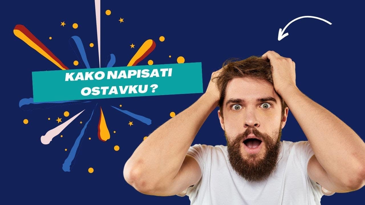 Kako Napisati Ostavku