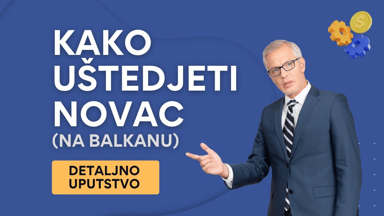 Kako Ustedjeti Novac Na Balkanu 1 1