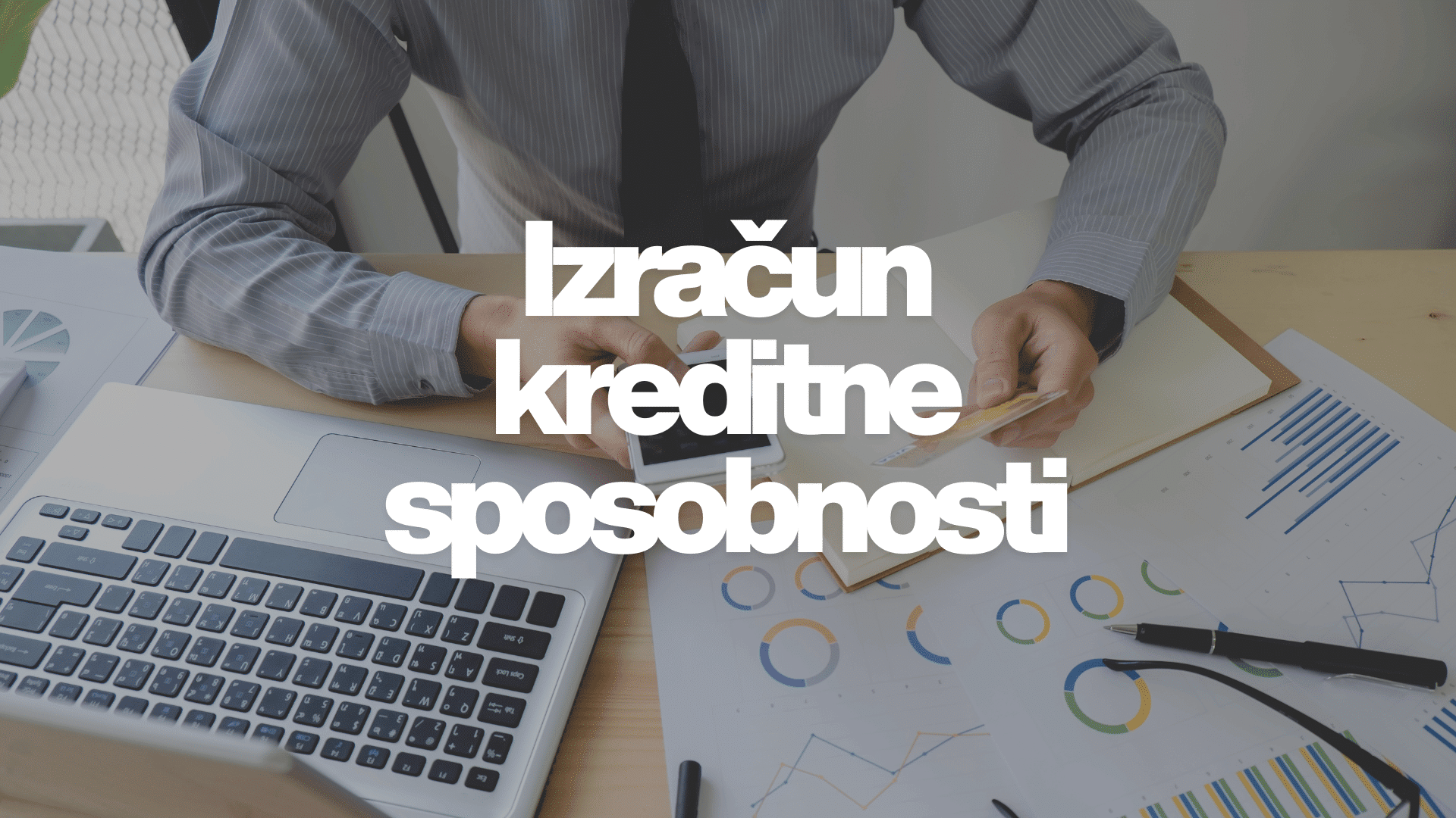 Kalkulator za izračun kreditne sposobnosti u BiH